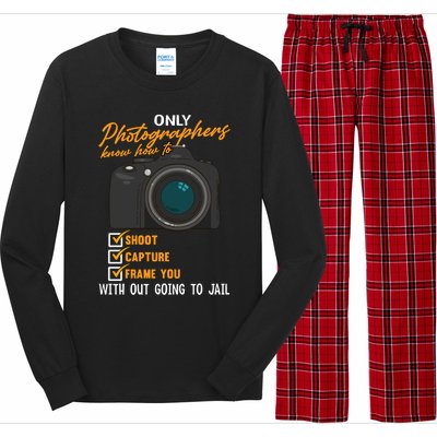 Funny Photographers Funny Photography Cool Gift Long Sleeve Pajama Set