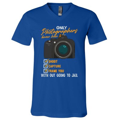 Funny Photographers Funny Photography Cool Gift V-Neck T-Shirt