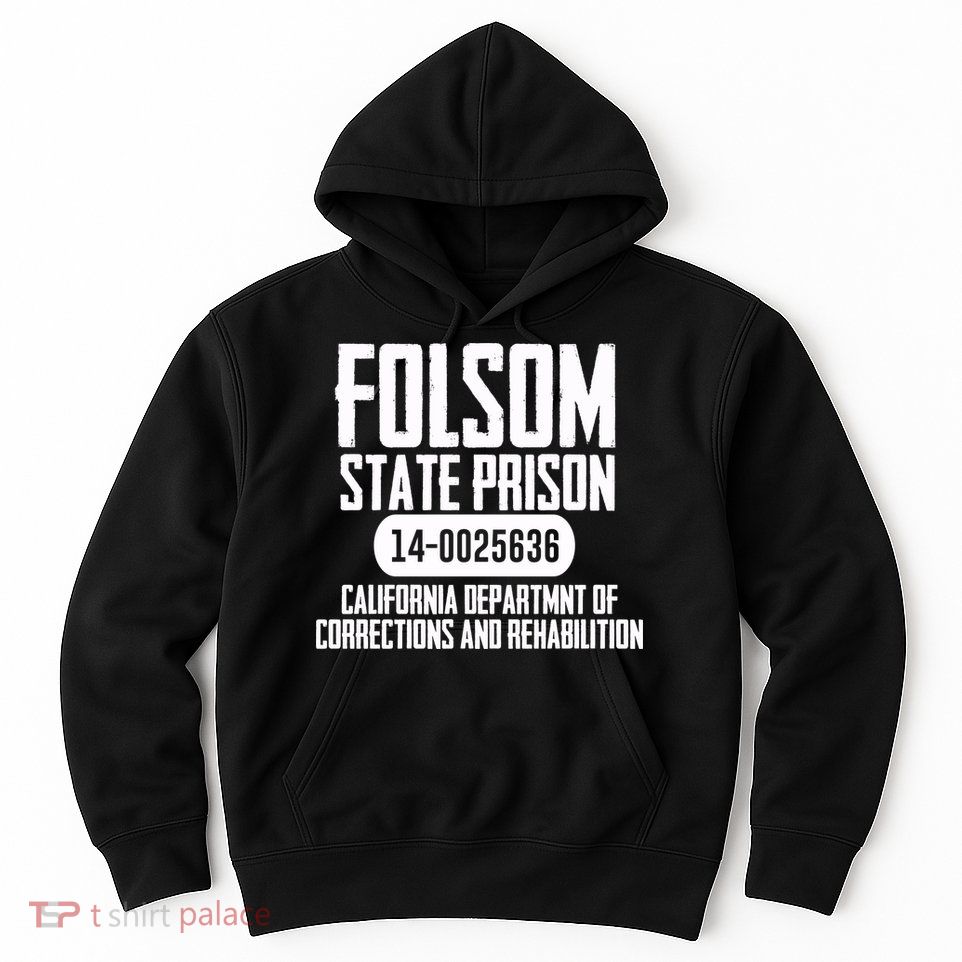 Folsom Prison Hoodie