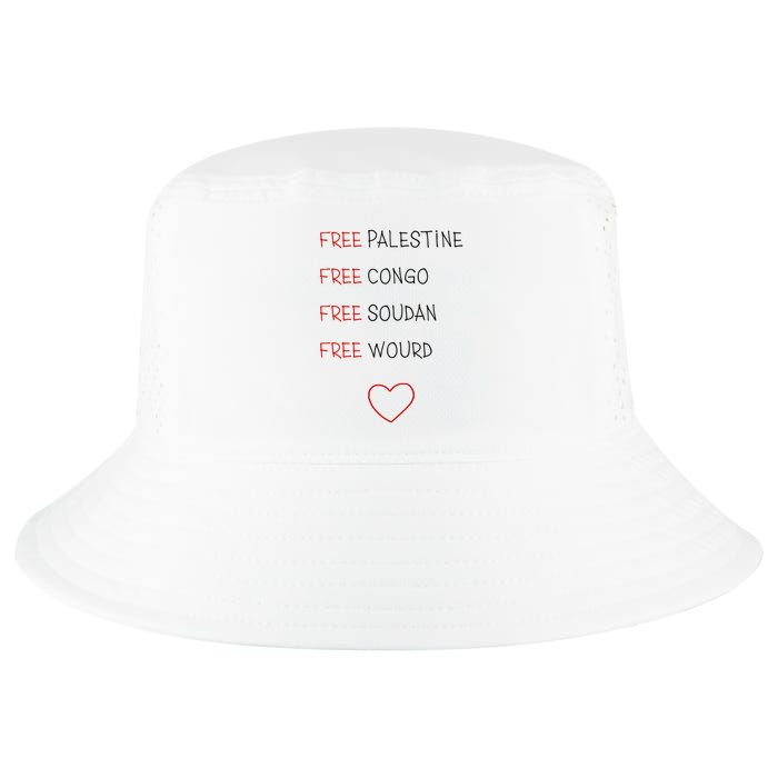 Free Palestine Free Congo Free Soudan Free World Cool Comfort Performance Bucket Hat