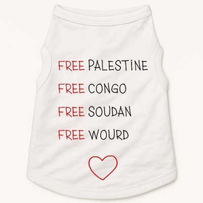 Free Palestine Free Congo Free Soudan Free World Doggie Tank