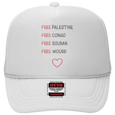 Free Palestine Free Congo Free Soudan Free World Trucker Hat