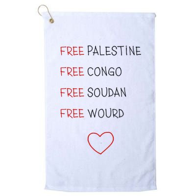 Free Palestine Free Congo Free Soudan Free World Golf Towel