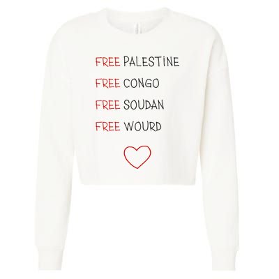 Free Palestine Free Congo Free Soudan Free World Cropped Pullover Crew