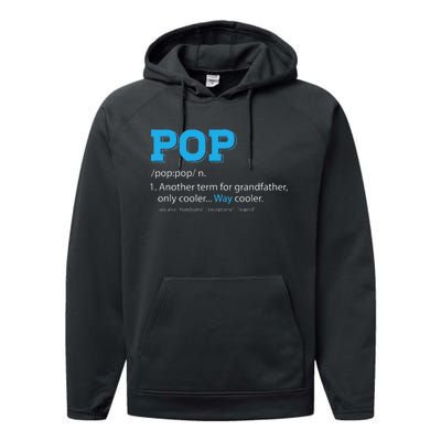 Funny Pop For Grandpa Pop Definition For Grandfather Performance Fleece Hoodie