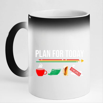 Funny Plan For Day Boating Boat Lovers For Pontoon Captains Gift 11oz Black Color Changing Mug