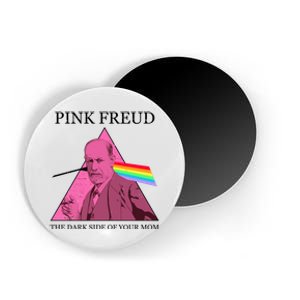 Funny Pink Freud The Dark Side Of Your Mom Magnet