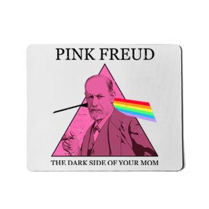 Funny Pink Freud The Dark Side Of Your Mom Mousepad