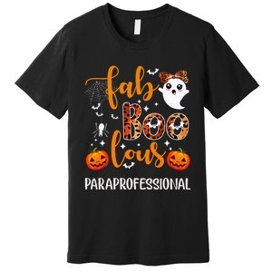 Faboolous Paraprofessional Funny Para Squad Happy Halloween Premium T-Shirt