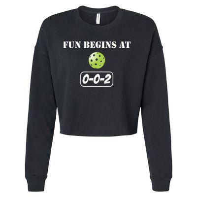 Fun Pickleball, Fun Begins At 002, Pickleball For Life Cropped Pullover Crew