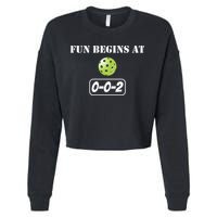 Fun Pickleball, Fun Begins At 002, Pickleball For Life Cropped Pullover Crew