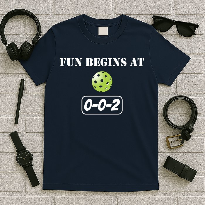 Fun Pickleball, Fun Begins At 002, Pickleball For Life T-Shirt