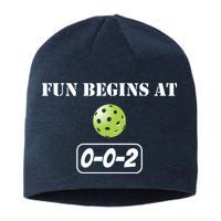 Fun Pickleball, Fun Begins At 002, Pickleball For Life Sustainable Beanie