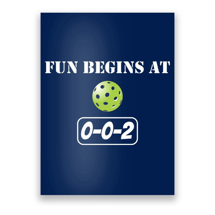Fun Pickleball, Fun Begins At 002, Pickleball For Life Poster