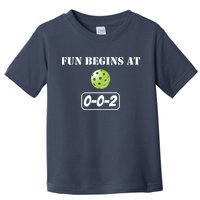 Fun Pickleball, Fun Begins At 002, Pickleball For Life Toddler T-Shirt
