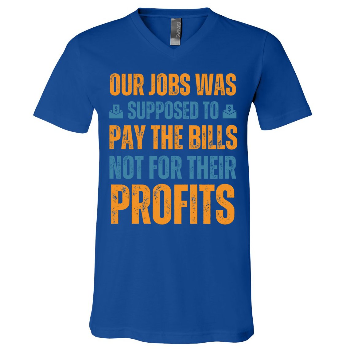 Fair Pay Fair Wages Fight For Income Inequality Funny Gift V-Neck T-Shirt