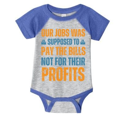 Fair Pay Fair Wages Fight For Income Inequality Funny Gift Infant Baby Jersey Bodysuit