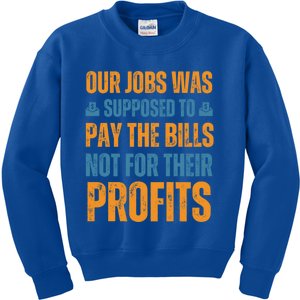 Fair Pay Fair Wages Fight For Income Inequality Funny Gift Kids Sweatshirt