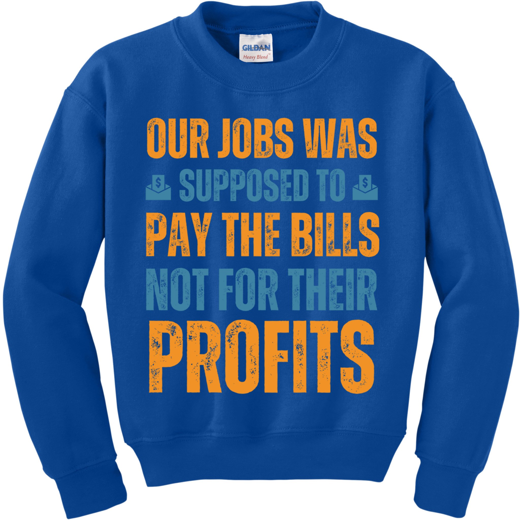 Fair Pay Fair Wages Fight For Income Inequality Funny Gift Kids Sweatshirt