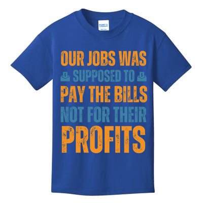 Fair Pay Fair Wages Fight For Income Inequality Funny Gift Kids T-Shirt