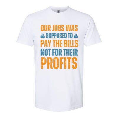 Fair Pay Fair Wages Fight For Income Inequality Funny Gift Softstyle CVC T-Shirt