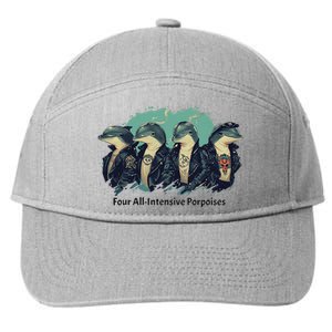 Funny Pun Four All Intensive Porpoises 7-Panel Snapback Hat