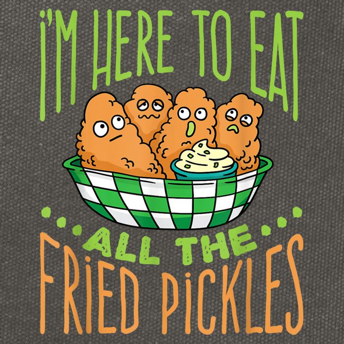 Fried Pickle Food I'm Here To Eat All The Fried Pickles Cotton Canvas Backpack