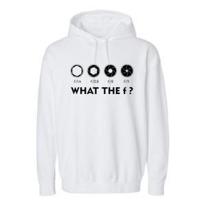 Funny Photography F Stop Lens Camera Lover Photographer Gift Cute Gift Garment-Dyed Fleece Hoodie