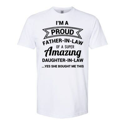 Funny Proud Father In Law Gift Dad Fathers Day Gift Softstyle CVC T-Shirt