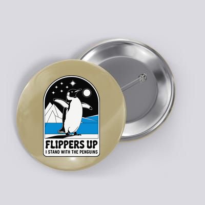 Funny Penguin Flippers Up I Stand With The Penguins Button