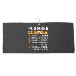 Funny Plumber Funny Gift Plumber Hourly Rate Gift Large Microfiber Waffle Golf Towel