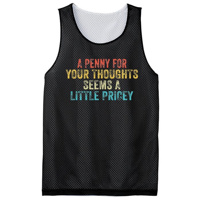 Funny Penny For Your Thoughts Sarcastic Joke Vintage Mesh Reversible Basketball Jersey Tank