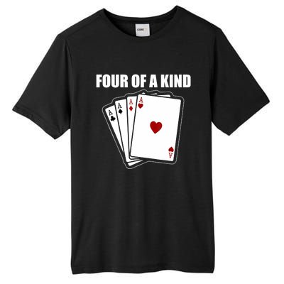 Funny Poker Four Of A Kind Aces Texas Holdem Lucky Poker Tall Fusion ChromaSoft Performance T-Shirt