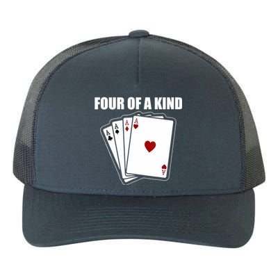 Funny Poker Four Of A Kind Aces Texas Holdem Lucky Poker Yupoong Adult 5-Panel Trucker Hat