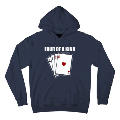 Funny Poker Four Of A Kind Aces Texas Holdem Lucky Poker Hoodie