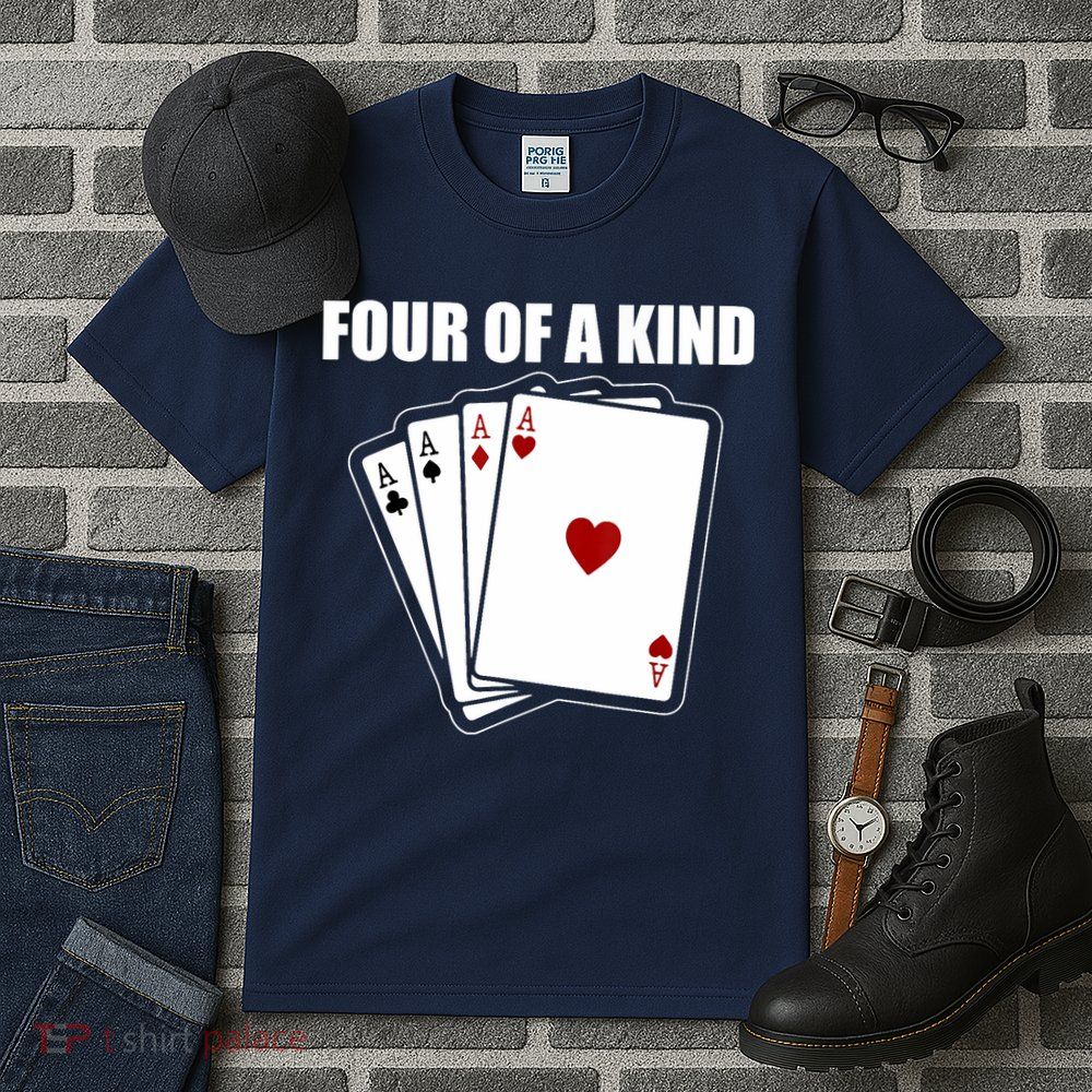 Funny Poker Four Of A Kind Aces Texas Holdem Lucky Poker Tall T-Shirt