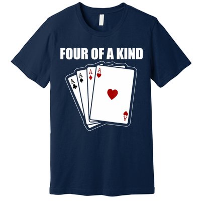 Funny Poker Four Of A Kind Aces Texas Holdem Lucky Poker Premium T-Shirt