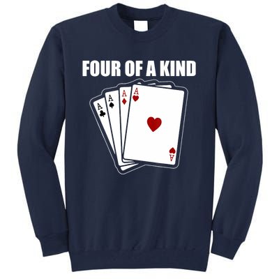 Funny Poker Four Of A Kind Aces Texas Holdem Lucky Poker Tall Sweatshirt