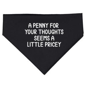 Funny Penny For Your Thoughts Sarcastic Joke USA-Made Doggie Bandana