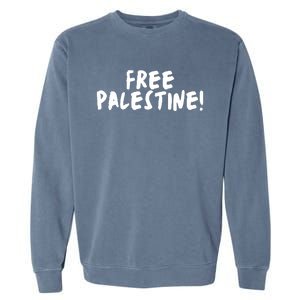 Free Palestine Garment-Dyed Sweatshirt