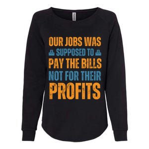 Fair Pay Fair Wages Fight For Income Inequality Gift Womens California Wash Sweatshirt