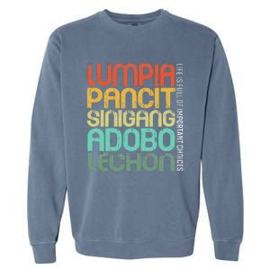 Filipino Philippine Food Lumpia Pancit Sinigang Adobo Lechon Garment-Dyed Sweatshirt