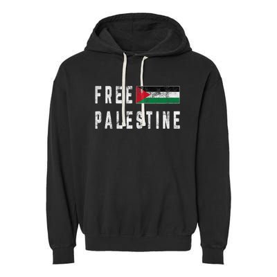 Free Palestine Flag Stand For Peace In The Middle East Garment-Dyed Fleece Hoodie