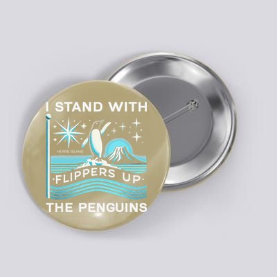 Funny Penguin Flippers Up I Stand With The Penguins Button