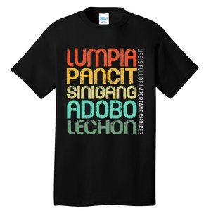 Filipino Philippine Food Lumpia Pancit Sinigang Adobo Lechon Tall T-Shirt