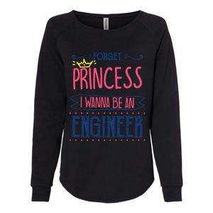 Forget Princess Future Engineer Engineering Major Funny Gift Womens California Wash Sweatshirt