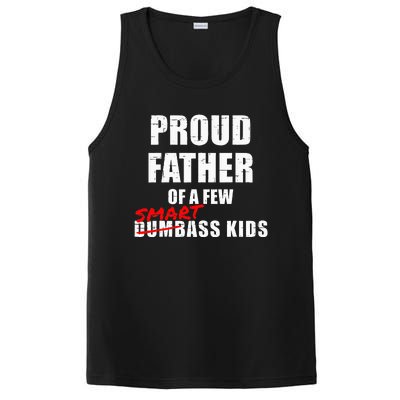 Funny Proud Father Of A Few Smart Ass Kids NOT Dumbass Kids PosiCharge Competitor Tank