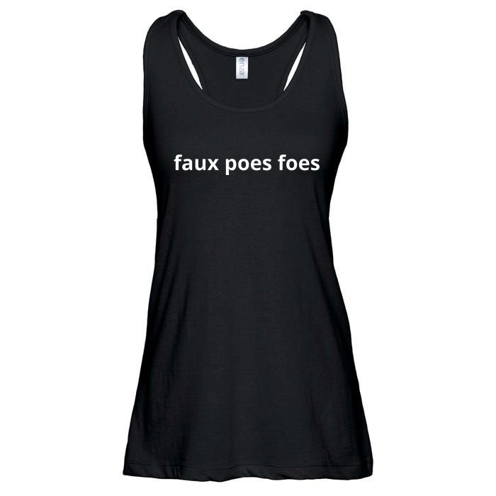 Faux Poes Foes Funny Babette Ate Oatmeal Ladies Essential Flowy Tank