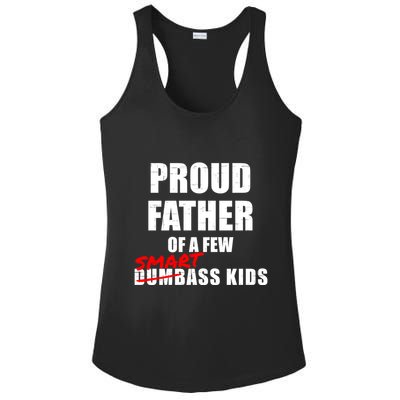 Funny Proud Father Of A Few Smart Ass Not Dumbass Gift Ladies PosiCharge Competitor Racerback Tank