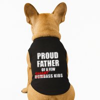 Funny Proud Father Of A Few Smart Ass Not Dumbass Doggie Tank